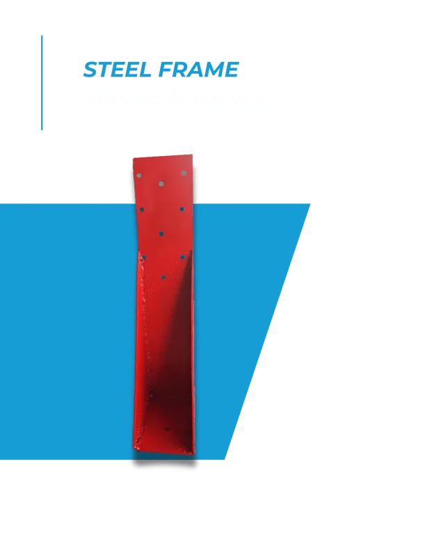 Steel Frame: Bota de Ancoragem